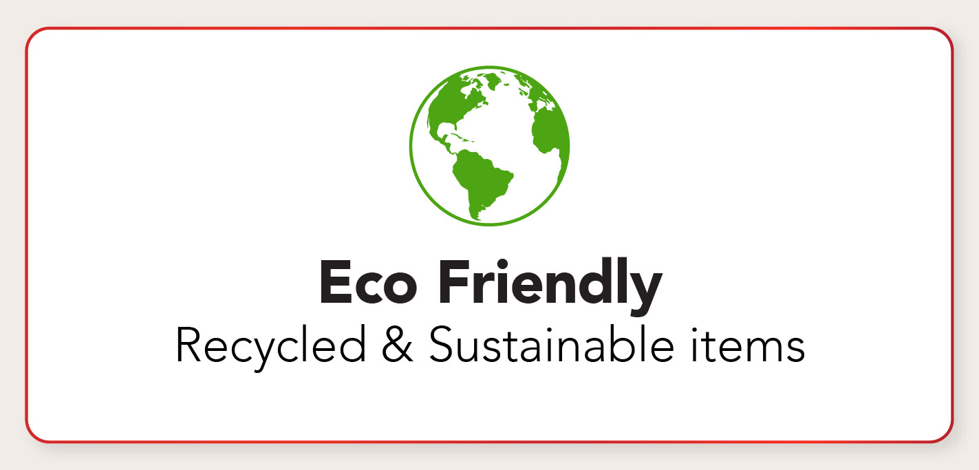 Eco Friendly